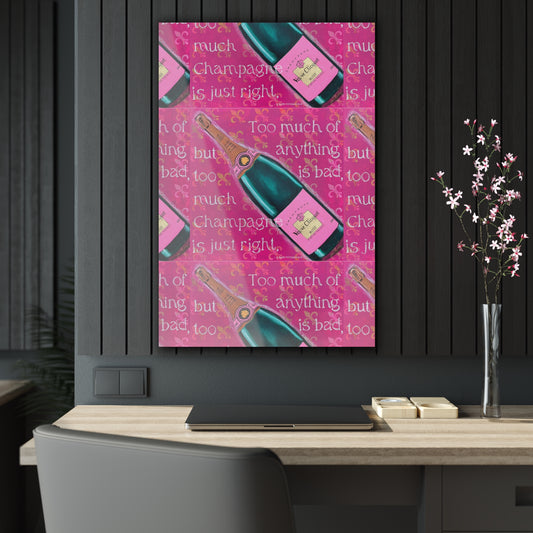 Too Much Champagne Acrylic Print (raspberry)