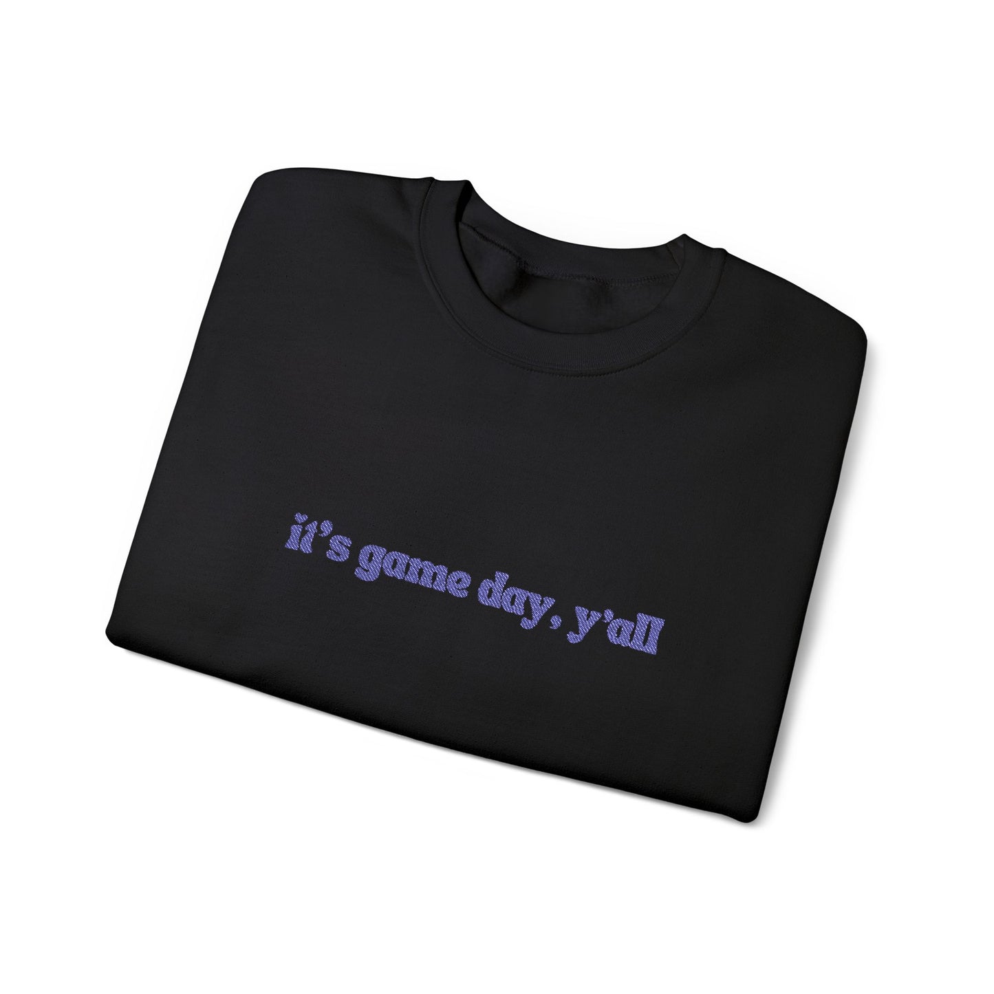 Embroidered Crewneck Sweatshirt — "it's game day, y'all" Minimal Sports Fan Pullover