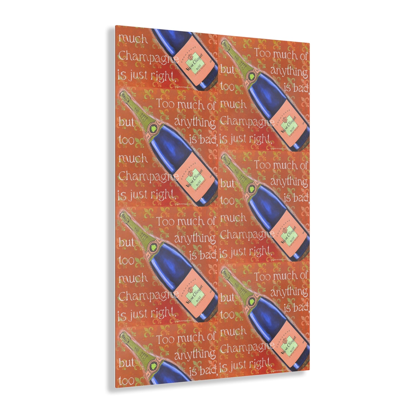 Too Much Champagne Acrylic Prints (citrus)